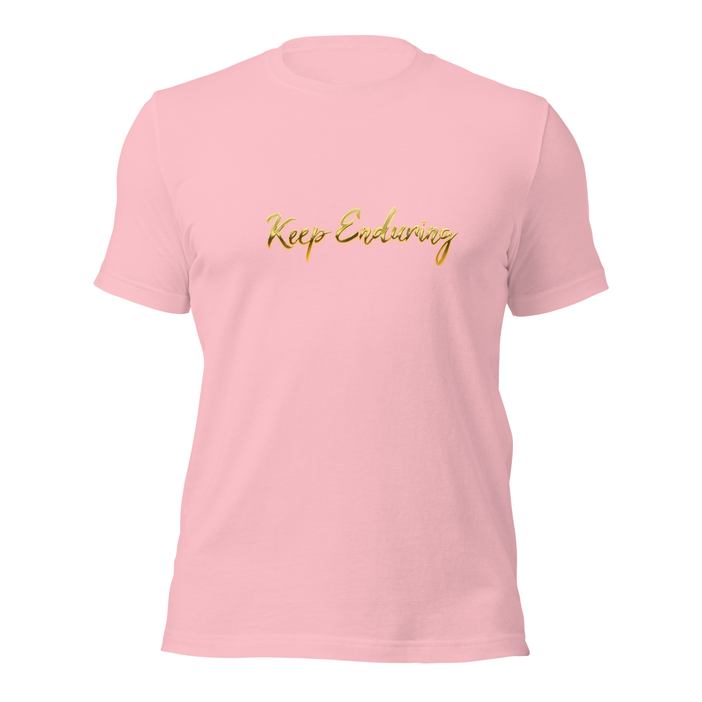 Keep Enduring Unisex t-shirt