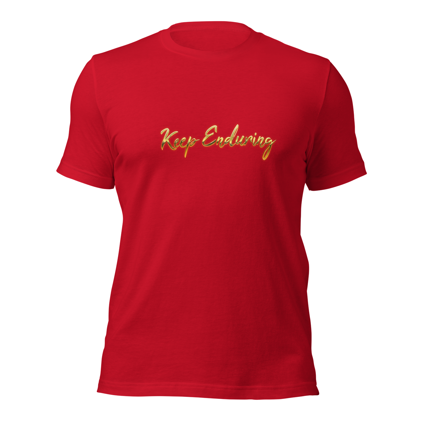 Keep Enduring Unisex t-shirt